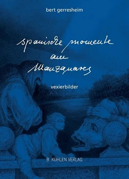 Abbildung von Gerresheim | Spanische Momente am Manzanares | 1. Auflage | 2020 | beck-shop.de