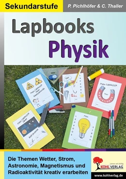 Abbildung von Pichlhöfer / Thaller | Lapbooks Physik | 1. Auflage | 2020 | beck-shop.de
