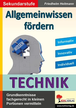 Abbildung von Heitmann | Allgemeinwissen fördern TECHNIK | 1. Auflage | 2021 | beck-shop.de