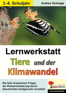 Abbildung von Schnepp | Lernwerkstatt Tiere und der Klimawandel | 1. Auflage | 2020 | beck-shop.de