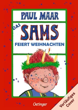 Abbildung von Maar | Das Sams 9. Das Sams feiert Weihnachten | 1. Auflage | 2021 | beck-shop.de