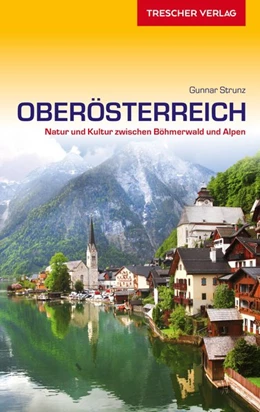 Abbildung von Strunz | TRESCHER Reiseführer Oberösterreich | 2. Auflage | 2021 | beck-shop.de