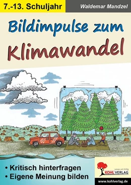 Abbildung von Mandzel / Kohl-Verlag | Bildimpulse zum Klimawandel | 1. Auflage | 2019 | beck-shop.de