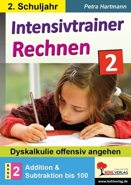 Abbildung von Hartmann | Intensivtrainer Rechnen / Klasse 2 - Band 2: Addition & Subtraktion bis 100 | 1. Auflage | 2020 | beck-shop.de