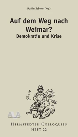 Abbildung von Sabrow | Auf dem Weg nach Weimar? Demokratie und Krise | 1. Auflage | 2020 | beck-shop.de