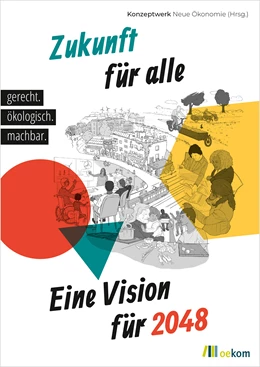 Abbildung von Kuhnhenn / Pinnow | Zukunft für alle | 1. Auflage | 2020 | beck-shop.de