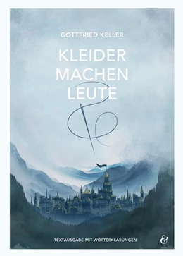 Abbildung von Keller | Kleider machen Leute - Gottfried Keller - Pflichtlektüre 2022 Baden-Württemberg | 1. Auflage | 2020 | beck-shop.de