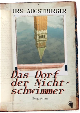Abbildung von Augstburger | Das Dorf der Nichtschwimmer | 1. Auflage | 2020 | beck-shop.de