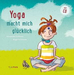 Abbildung von Eichhorn | Yoga macht mich glücklich | 1. Auflage | 2021 | beck-shop.de