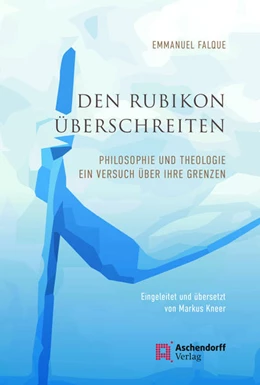 Abbildung von Falque | Den Rubikon überschreiten | 1. Auflage | 2020 | beck-shop.de