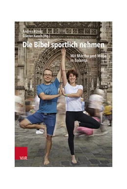 Abbildung von König / Kusch | Die Bibel sportlich nehmen | 1. Auflage | 2021 | beck-shop.de