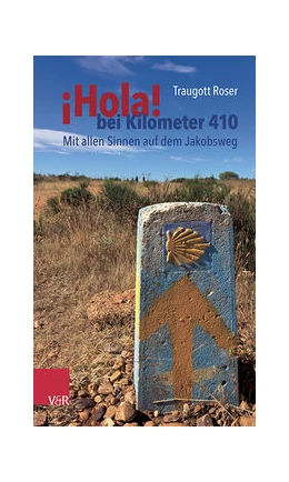Abbildung von Roser | ¡Hola! bei Kilometer 410 | 1. Auflage | 2021 | beck-shop.de