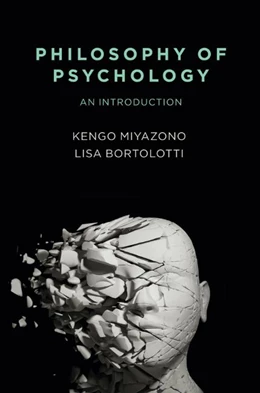 Abbildung von Miyazono / Bortolotti | Philosophy of Psychology | 1. Auflage | 2021 | beck-shop.de