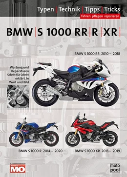 Abbildung von Jung / Altmann | BMW S 1000 RR/ R/ XR Reparaturanleitung | 4. Auflage | 2020 | beck-shop.de