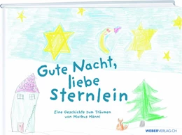 Abbildung von Hänni | Gute Nacht, liebe Sternlein | 1. Auflage | 2020 | beck-shop.de