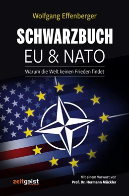 Abbildung von Effenberger | Schwarzbuch EU & NATO | 1. Auflage | 2020 | beck-shop.de
