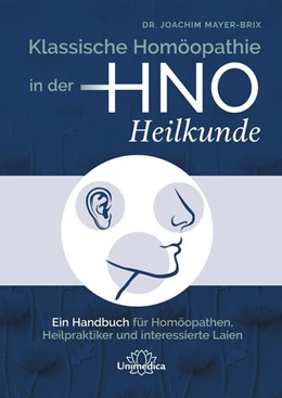 Abbildung von Mayer-Brix | Klassische Homöopathie in der HNO-Heilkunde | 1. Auflage | 2023 | beck-shop.de