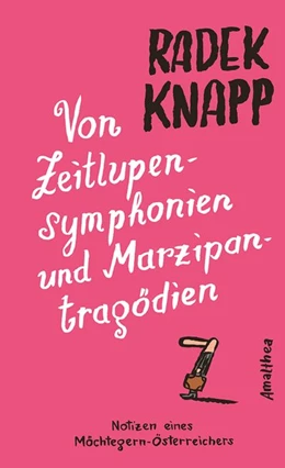 Abbildung von Knapp | Von Zeitlupensymphonien und Marzipantragödien | 1. Auflage | 2020 | beck-shop.de