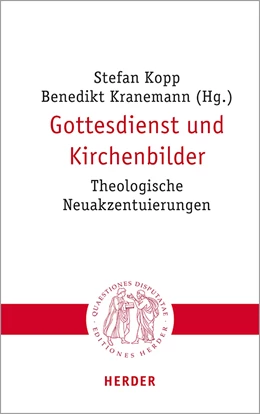 Abbildung von Kopp / Kranemann | Gottesdienst und Kirchenbilder | 1. Auflage | 2021 | beck-shop.de