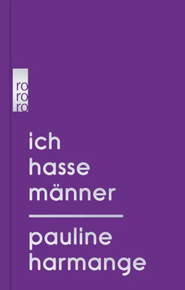 Abbildung von Harmange | Ich hasse Männer | 1. Auflage | 2020 | beck-shop.de