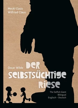 Abbildung von Wilde | Der selbstsüchtige Riese | 1. Auflage | 2020 | beck-shop.de