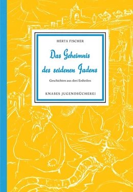 Abbildung von Fischer | Das Geheimnis des seidenen Fadens | 1. Auflage | 2020 | beck-shop.de