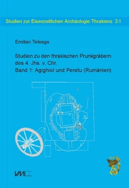 Abbildung von Teleaga | Studien zu den thrakischen Prunkgräbern des 4. Jhs. v.Chr.. | 1. Auflage | 2020 | beck-shop.de