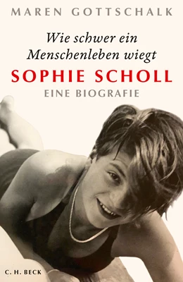 Abbildung von Gottschalk, Maren | Wie schwer ein Menschenleben wiegt | 4. Auflage | 2021 | beck-shop.de
