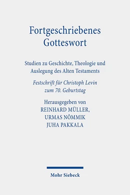Abbildung von Müller / Nõmmik | Fortgeschriebenes Gotteswort | 1. Auflage | 2020 | beck-shop.de