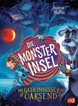 Abbildung von Martin | Die Geheimnisse von Oaksend - Die Monsterinsel | 1. Auflage | 2021 | beck-shop.de