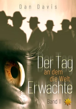 Abbildung von Davis | Der Tag an dem die Welt erwachte Band 2 | 1. Auflage | 2020 | beck-shop.de