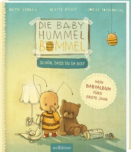 Abbildung von Sabbag / Kelly | Die Baby Hummel Bommel - Schön, dass du da bist | 1. Auflage | 2021 | beck-shop.de