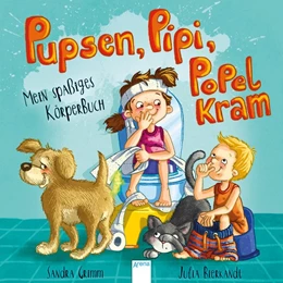 Abbildung von Grimm | Pupsen, Pipi, Popelkram. Mein spaßiges Körperbuch | 1. Auflage | 2021 | beck-shop.de
