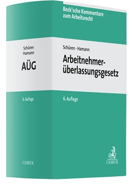 Abbildung von Schüren / Hamann | Arbeitnehmerüberlassungsgesetz: AÜG | 6. Auflage | 2022 | Band 23 | beck-shop.de