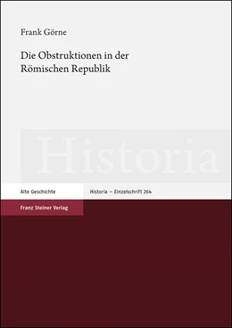 Abbildung von Görne | Die Obstruktionen in der Römischen Republik | 1. Auflage | 2020 | beck-shop.de