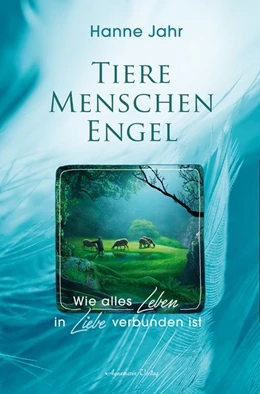 Abbildung von Jahr | Tiere - Menschen - Engel | 1. Auflage | 2021 | beck-shop.de