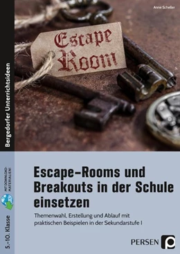 Abbildung von Scheller | Escape-Rooms und Breakouts in der Schule einsetzen | 1. Auflage | 2021 | beck-shop.de