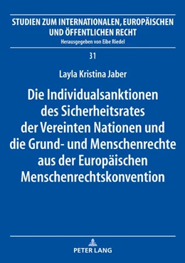 Abbildung von Jaber | Die Individualsanktionen des Sicherheitsrates der Vereinten Nationen und die Grund- und Menschenrechte aus der Europäischen Menschenrechtskonvention | 1. Auflage | 2020 | beck-shop.de