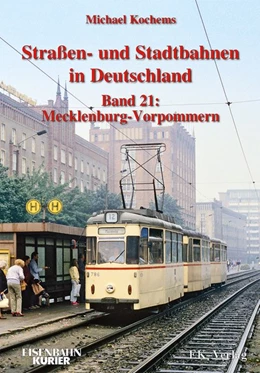 Abbildung von Kochems | Strassen- und Stadtbahnen in Deutschland / Straßen- und Stadtbahnen in Deutschland | 1. Auflage | 2021 | beck-shop.de