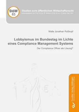 Abbildung von Roßkopf | Lobbyismus im Bundestag im Lichte eines Compliance Management Systems | 1. Auflage | 2020 | beck-shop.de