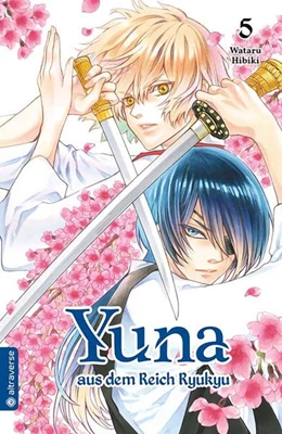 Abbildung von Hibiki | Yuna aus dem Reich Ryukyu 05 | 1. Auflage | 2021 | beck-shop.de