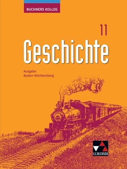 Abbildung von Brückner / Kümmerle | Buchners Kolleg Geschichte Baden-Württemberg 11 - 2021 | 1. Auflage | 2021 | beck-shop.de