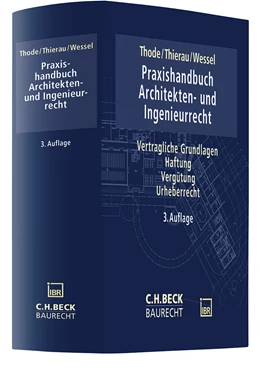 Abbildung von Thode / Thierau | Praxishandbuch Architekten- und Ingenieurrecht | 3. Auflage | 2025 | beck-shop.de