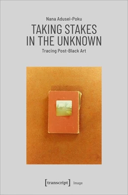 Abbildung von Adusei-Poku | Taking Stakes in the Unknown | 1. Auflage | 2021 | beck-shop.de