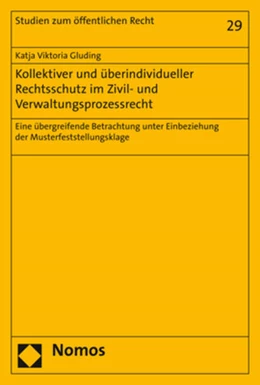 Abbildung von Gluding | Kollektiver und überindividueller Rechtsschutz im Zivil- und Verwaltungsprozessrecht | 1. Auflage | 2020 | beck-shop.de