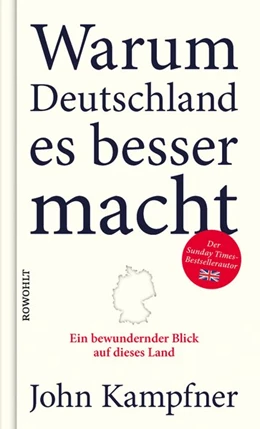 Abbildung von Kampfner | Warum Deutschland es besser macht | 1. Auflage | 2021 | beck-shop.de