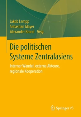 Abbildung von Lempp / Mayer | Die politischen Systeme Zentralasiens | 1. Auflage | 2020 | beck-shop.de