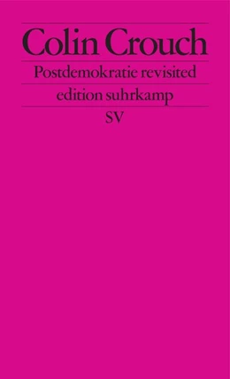 Abbildung von Crouch | Postdemokratie revisited | 1. Auflage | 2021 | beck-shop.de