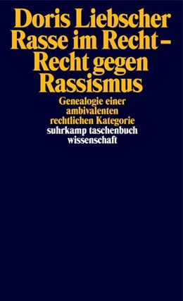 Abbildung von Liebscher | Rasse im Recht - Recht gegen Rassismus | 1. Auflage | 2021 | beck-shop.de