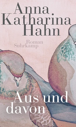 Abbildung von Hahn | Aus und davon | 1. Auflage | 2021 | beck-shop.de